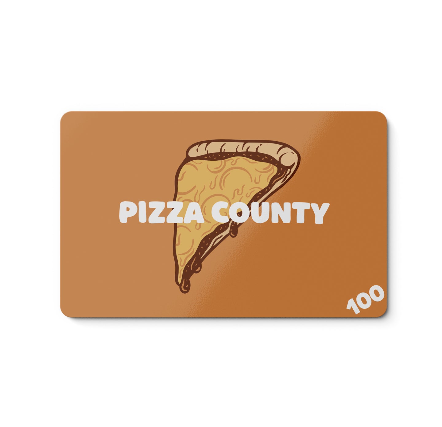 Pizza County Gift Card